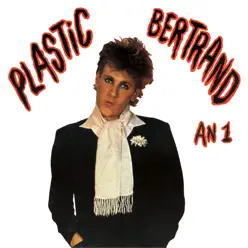 An 1 - Plastic Bertrand