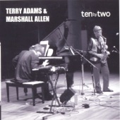Terry Adams & Marshall Allen - I Got It Bad and That Ain't Good