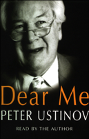 Peter Ustinov - Dear Me (Abridged Nonfiction) artwork