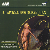 El Apocalipsis de San Juan [The Apocalypse of Saint John] (Texto Completo) (Unabridged) - San Juan