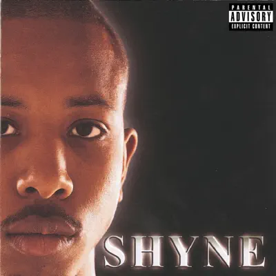 Shyne - Shyne Shyne - Shyne