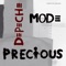 Precious (Michael Mayer Balearic Mix) - Depeche Mode lyrics