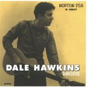 Dale Hawkins - Number Nine Train
