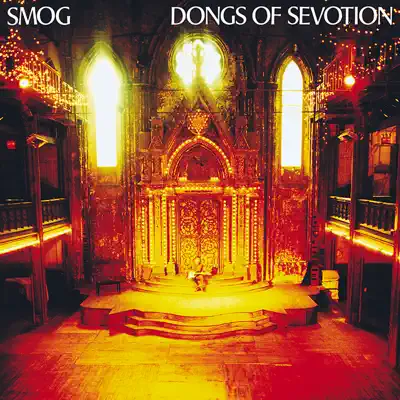 Dongs of Sevotion - Smog