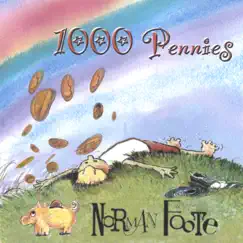 One Thousand Pennies by Norman Foote album reviews, ratings, credits