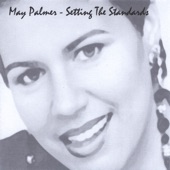 May Palmer - In A Sentimental Mood (May's Flow)