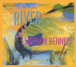 River by Stephen Bennett album reviews, ratings, credits
