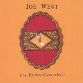 Joe West - Jimmy Joe the Wrangler