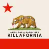 Stream & download Killafornia - EP