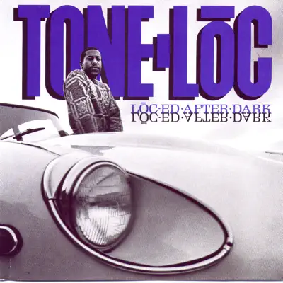 Loc-ed After Dark - Tone-Loc
