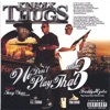 We Don't Play That Vol. 3 Ft. Tony Yayo, 2005