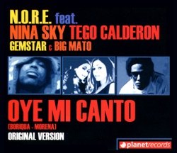 Big Mato, Daddy Yankee, Gem Star, N.O.R.E. & Nina Skyy - Oye Mi Canto