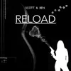 Scott & Ben: Reload album lyrics, reviews, download
