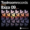 Toolroom Records Presents Ibiza 09 artwork