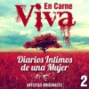 En Carne Viva: Diarios Intimos de una Mujer, Vol. 2