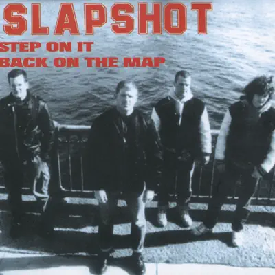 Step On It - Slapshot