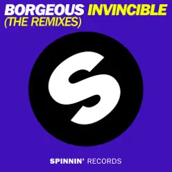 Invincible (The Remixes) - Single - Borgeous