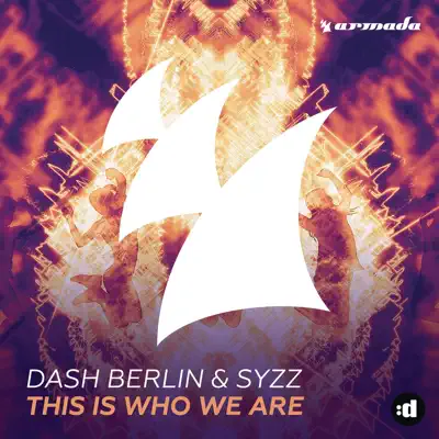 This Is Who We Are (feat. Adam Jensen) - Single - Dash Berlin