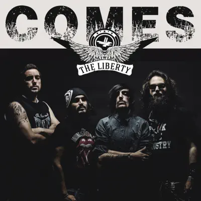 The Liberty Comes - The Liberty The Liberty Comes - The Liberty