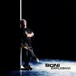 Explosivo - Single - Boni Explosivo - Single - Boni