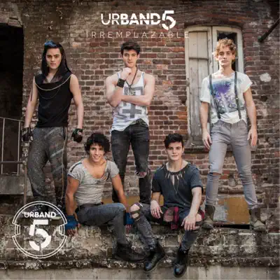 Irremplazable - Single - Urband 5