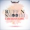 Liberian Girl - Ruff n Smooth lyrics