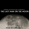 The Last Man On the Moon (Original Motion Picture Soundtrack), 2015