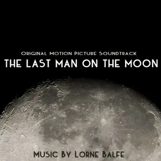 The Last Man On the Moon (Original Motion Picture Soundtrack) by Lorne Balfe album reviews, ratings, credits