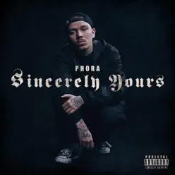 Sincerely Yours (Deluxe Edition) - Phora