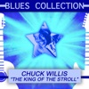 Chuck Willis - Can't See You