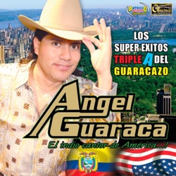 Angel Guaraca - La Llamada