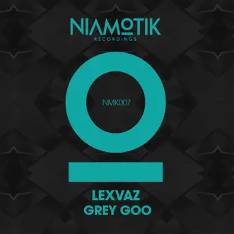 Grey Goo by Lexvaz song reviws