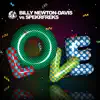 Love (Billy Newton-Davis vs. Spekrfreks) - Single album lyrics, reviews, download