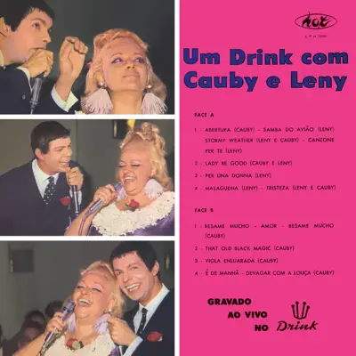 Um Drink Com Cauby e Leny - Cauby Peixoto