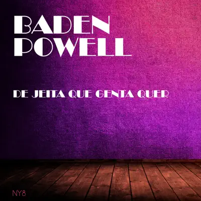 De Jeita Que Genta Quer - Single - Baden Powell