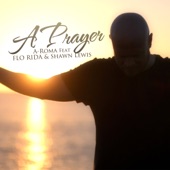 A Prayer (feat. Flo Rida & Shawn Lewis) [E-Partment Short Mix] artwork