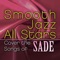 Kiss of Life - Smooth Jazz All Stars lyrics