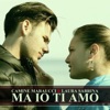 Ma io ti amo (feat. Laura Sabrina) - Single