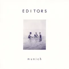 Munich - Single by Editors album reviews, ratings, credits