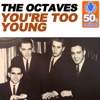 You're Too Young (Remastered) - Single