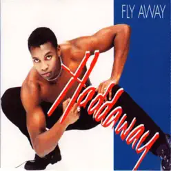 Fly Away - Single - Haddaway