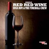 Red Red Wine - Single