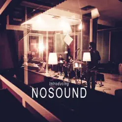 Introducing Nosound - Nosound