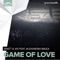Game of Love (feat. Alexandra Badoi) - Snatt & Vix lyrics