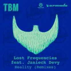 Reality (feat. Janieck Devy) [Remixes] - Lost Frequencies