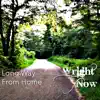 Long Way From Home - Single album lyrics, reviews, download