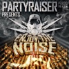 Partyraiser Presents: Enjoy the Noise, 2015