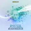 Headknocker - Single album lyrics, reviews, download