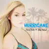 Hurricane (feat. Julien Kelland) [MKJ & Eightfold Remix] song lyrics