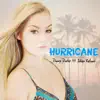 Stream & download Hurricane (feat. Julien Kelland) [MKJ & Eightfold Remix]